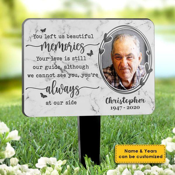 You're Always By My Side - Personalized Custom Acrylic Garden Stake