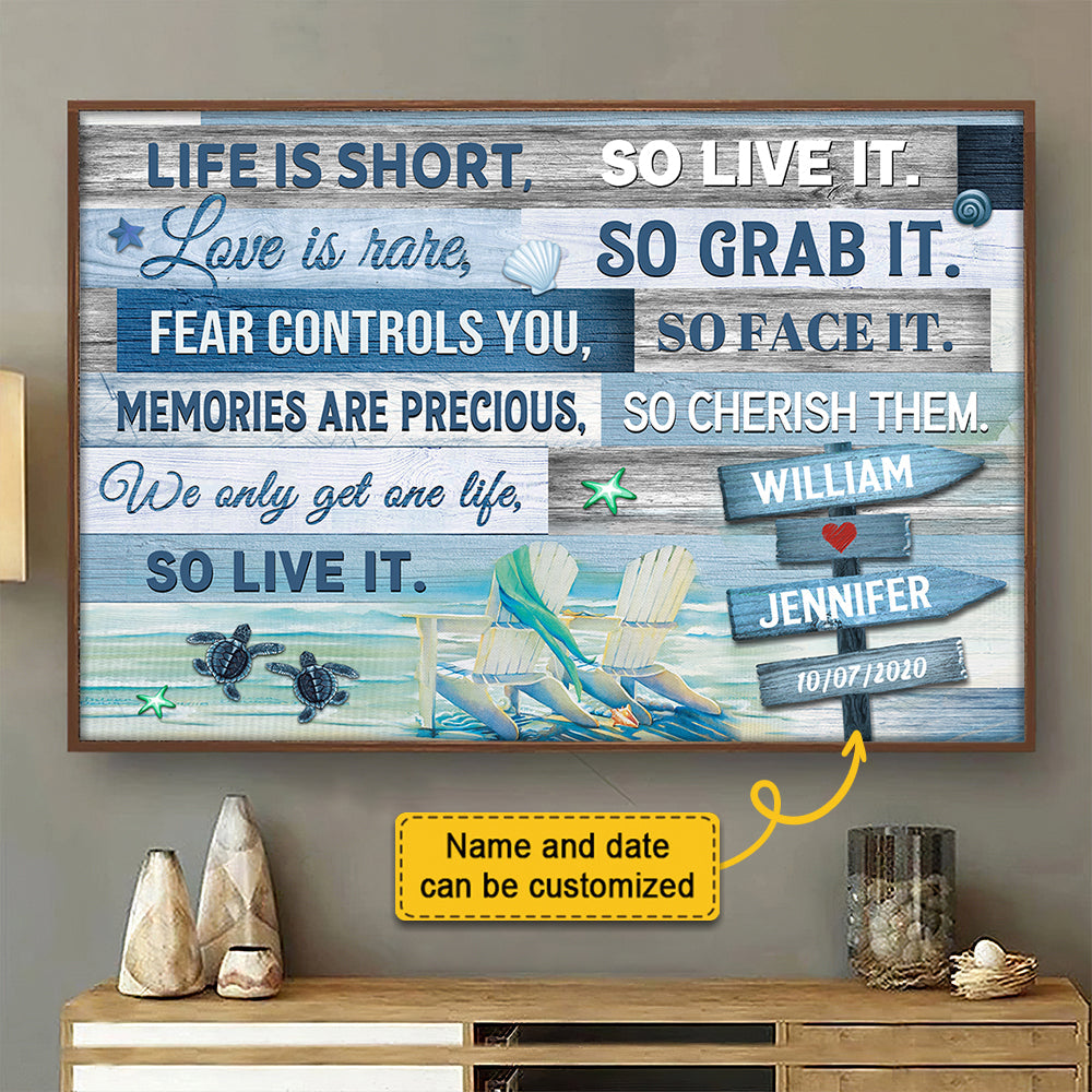 We Only Get One Life - So Live It - Personalized Canvas