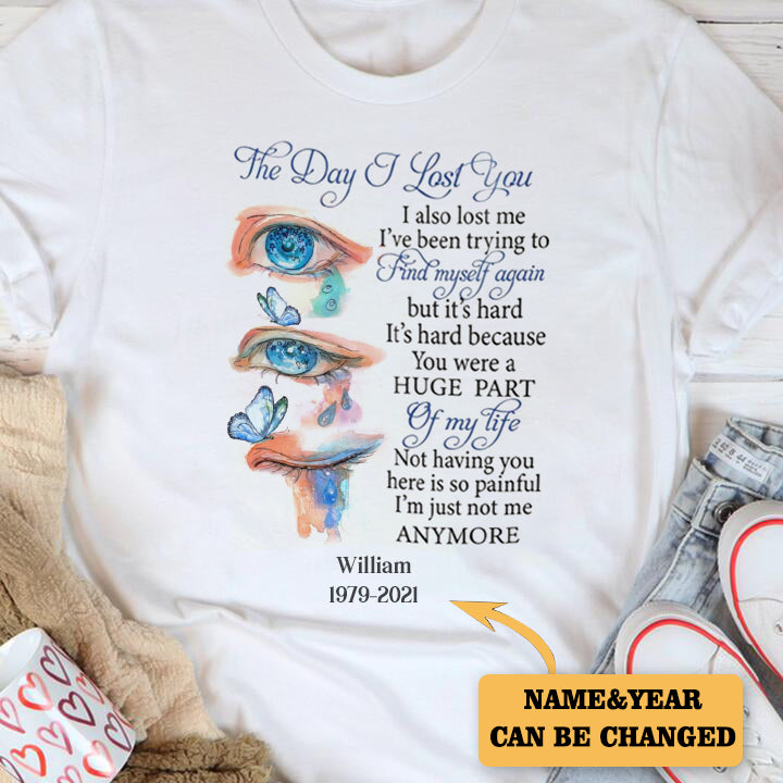 The Day I Lost You Personalized Memorial T-shirt