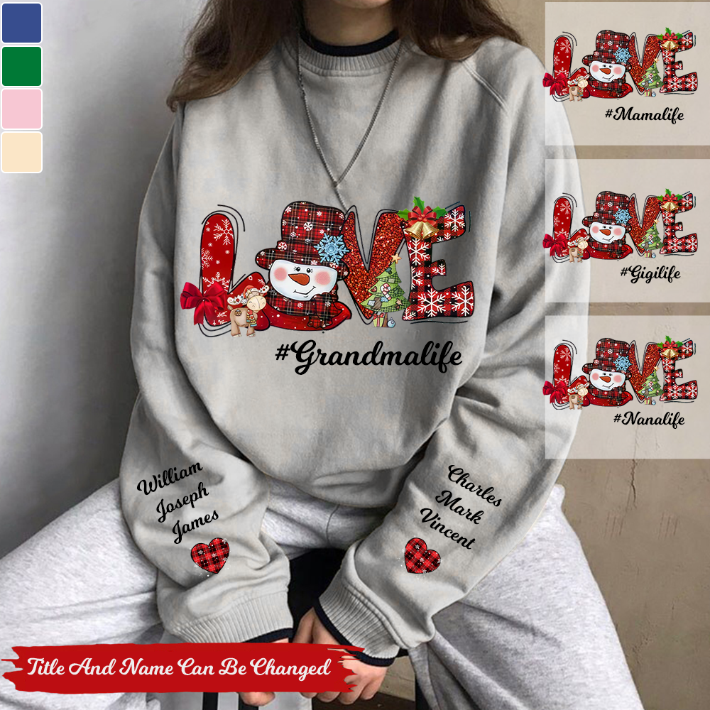 Personalized Love Snowman Grandma Life Sweatshirt