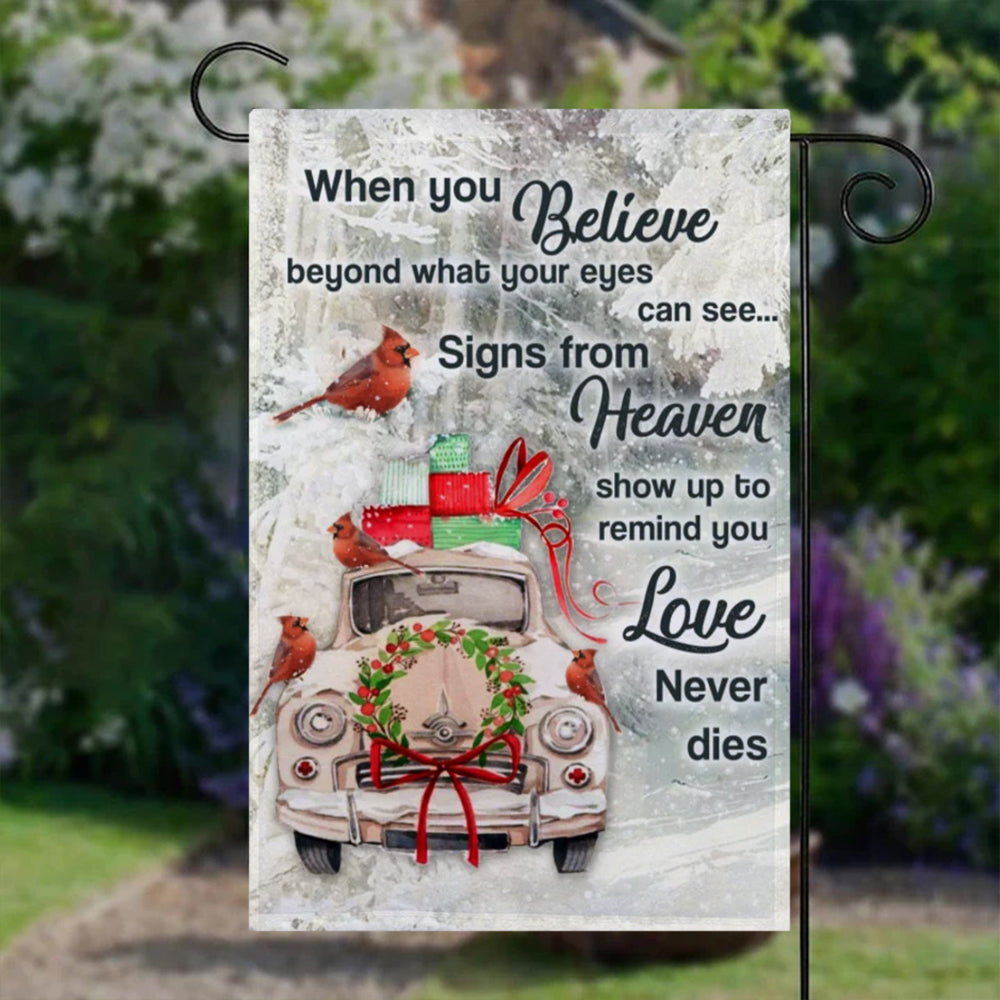 When You Believe  HOUSE & GARDEN FLAG