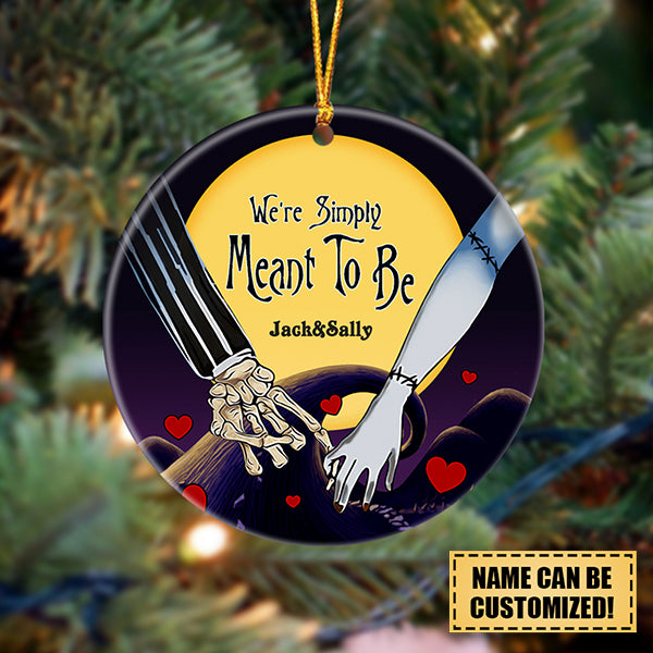 We're Simply Meant To Be - Christmas Personalized Ornament