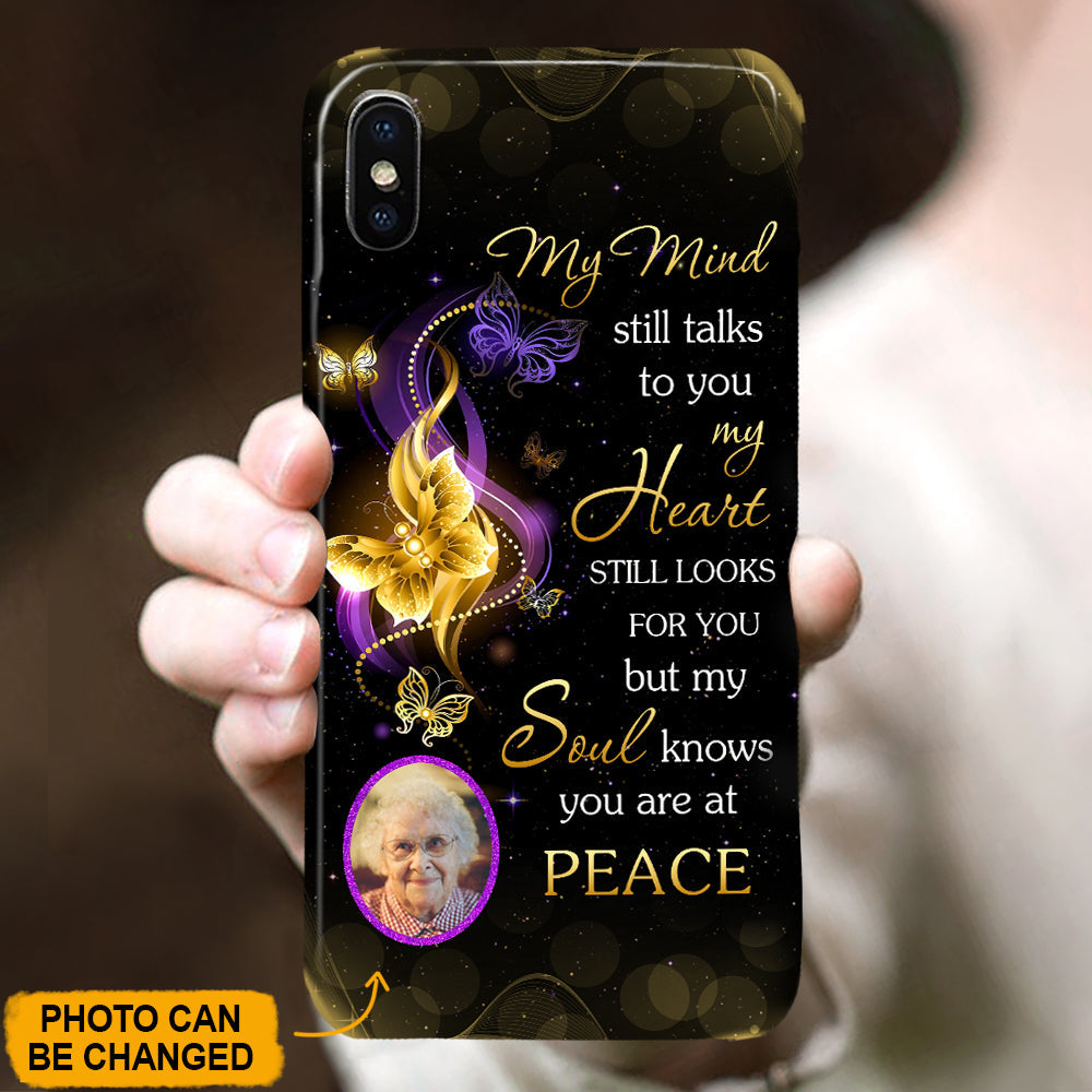 My Mind Still Talks, custom photo, personalized phone case