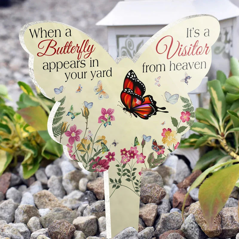 A Butterfly A Visitor From Heaven-Acrylic Plaque Stake