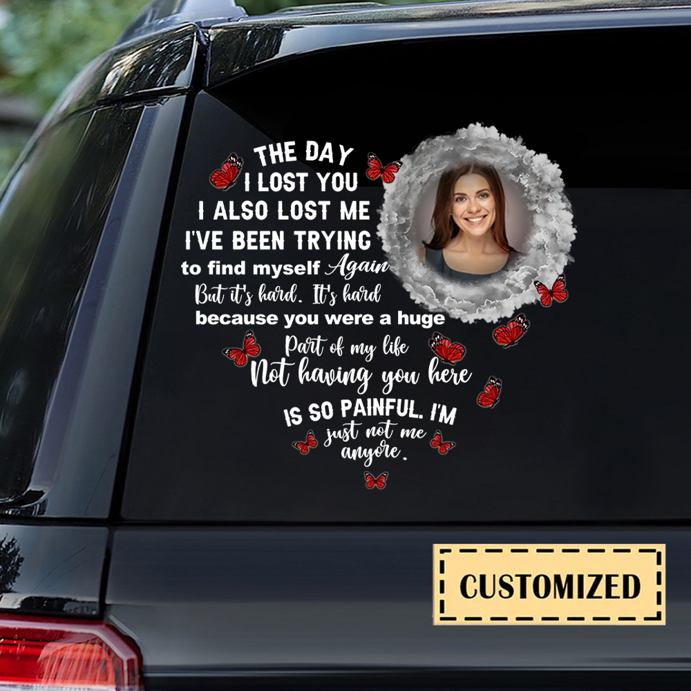 The Day I Lost You Personalized Car Sticker