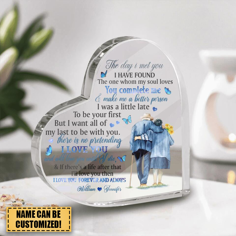 The Day I Met You I Have Found The One Whom My Soul Loves Personalized Plaque
