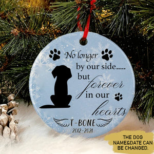 No Longer By Our Side But Forever In Our Hearts Dog Ornament