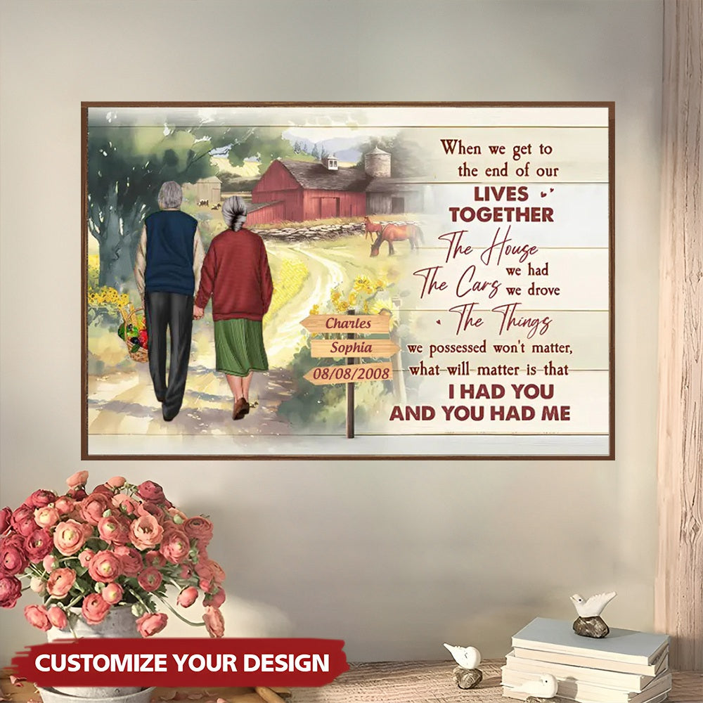 I Had You And You Had Me Personalized Canvas