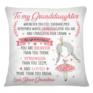 To My Granddaughter/Daughter Pillowcase