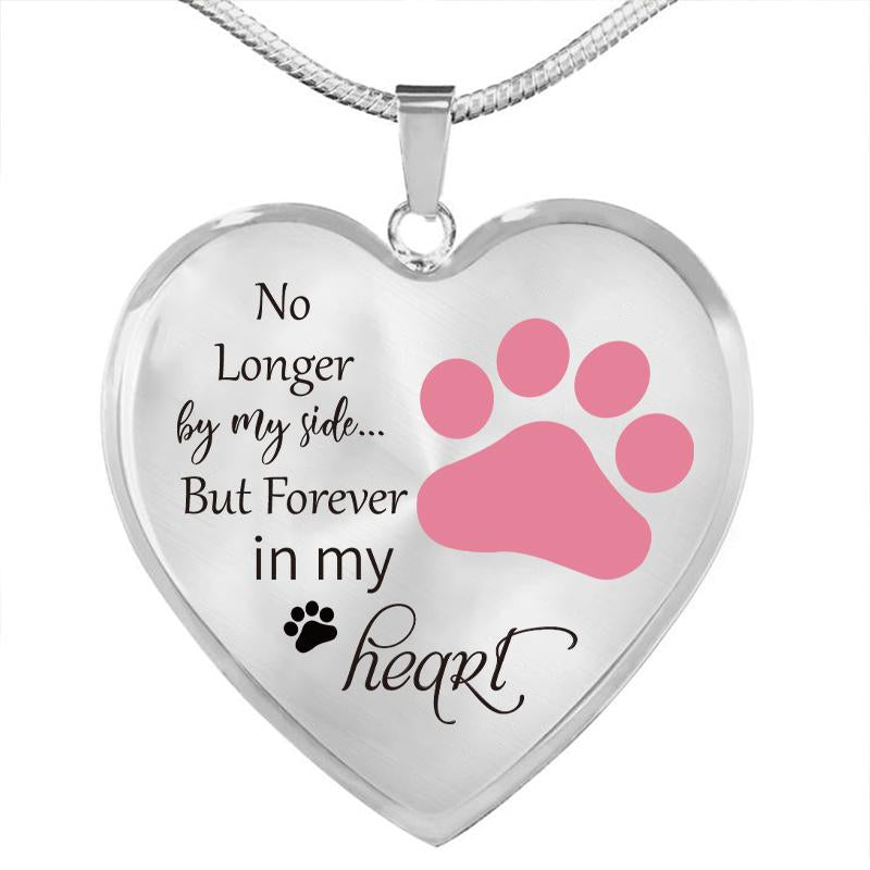 Dog Memorial Necklace No Longer by My Side But Forever in My Heart