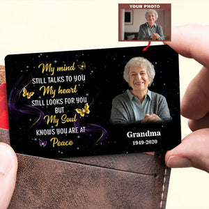 My Mind Still Talks To You - Memorial Personalized Wallet Card