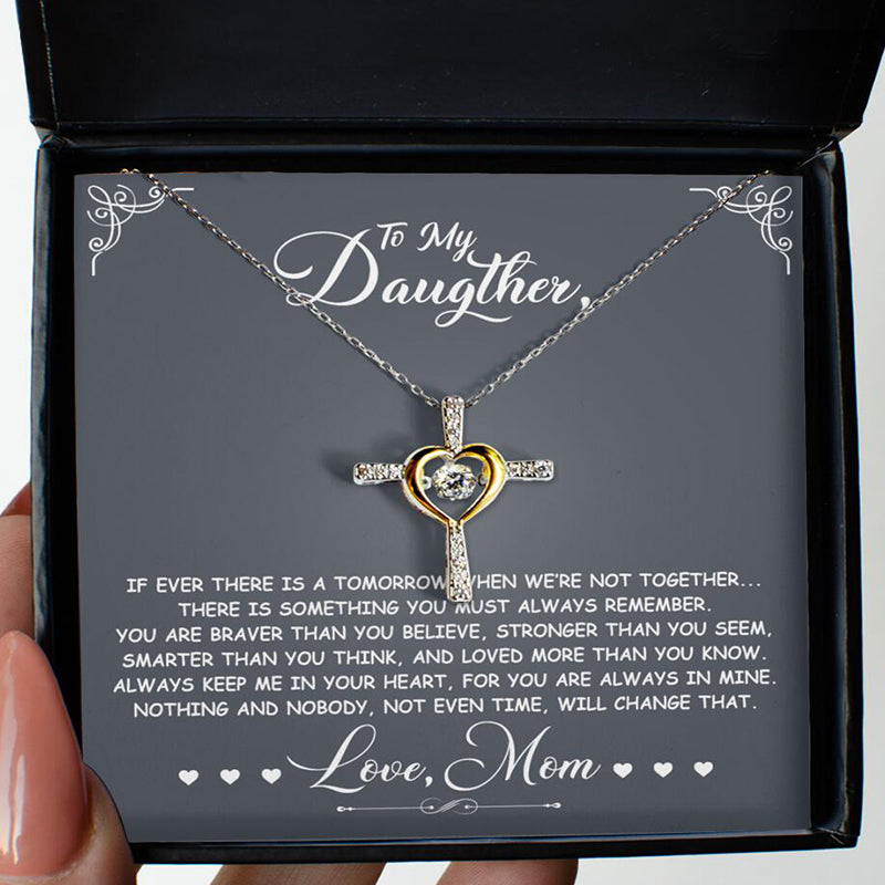 If Ever There Is A Tomorrow - Love Mom -Cross Necklace