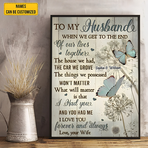When We Get To The End Of Our Lives Together-Personalized Canvas