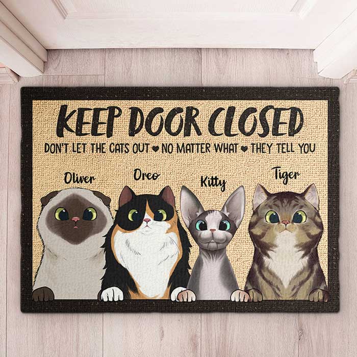 Don't Let The Cats Out - Funny Personalized Cat Decorative Mat