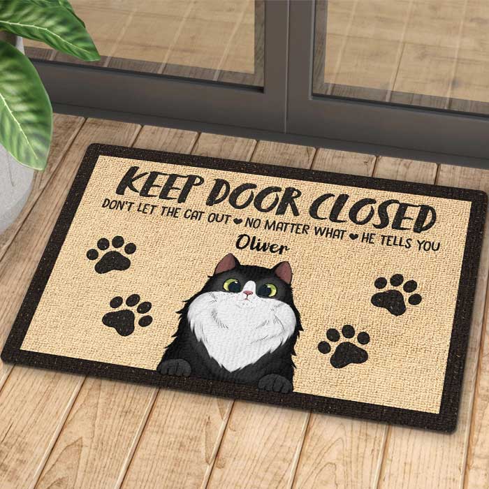 Don't Let The Cats Out - Funny Personalized Cat Decorative Mat