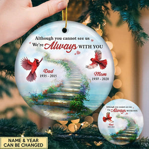 I'm Always With You - Memorial Personalized Custom Ornament