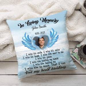 I Miss Him So Much-Personalized Pillowcase