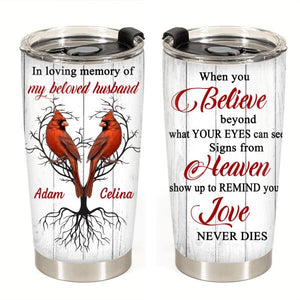 In Loving Memory Of My Beloved Husband Personalized Tumbler