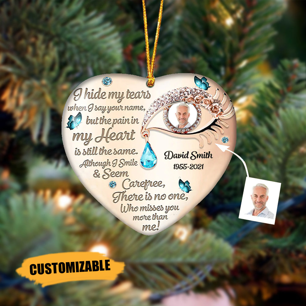 Hide My Tears Memorial Personalized Heart Ornament