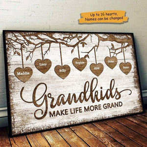Grandkids Make Life Grand - Personalized Horizontal Poster
