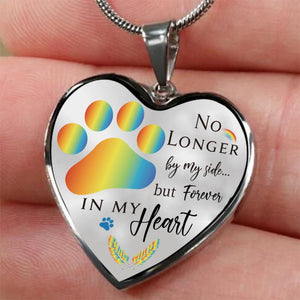 Dog Memorial Necklace No Longer by My Side But Forever in My Heart