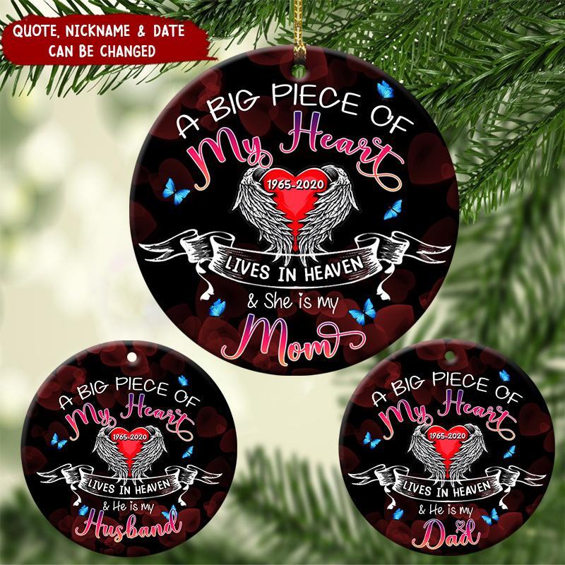 A Big Piece Of My Heart Lives In Heaven Personalized Ornament