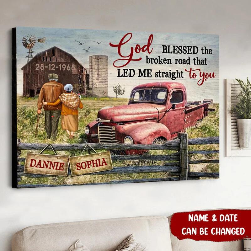God Blessed The Broken Road Wedding Anniversary Gift Personalized Poster