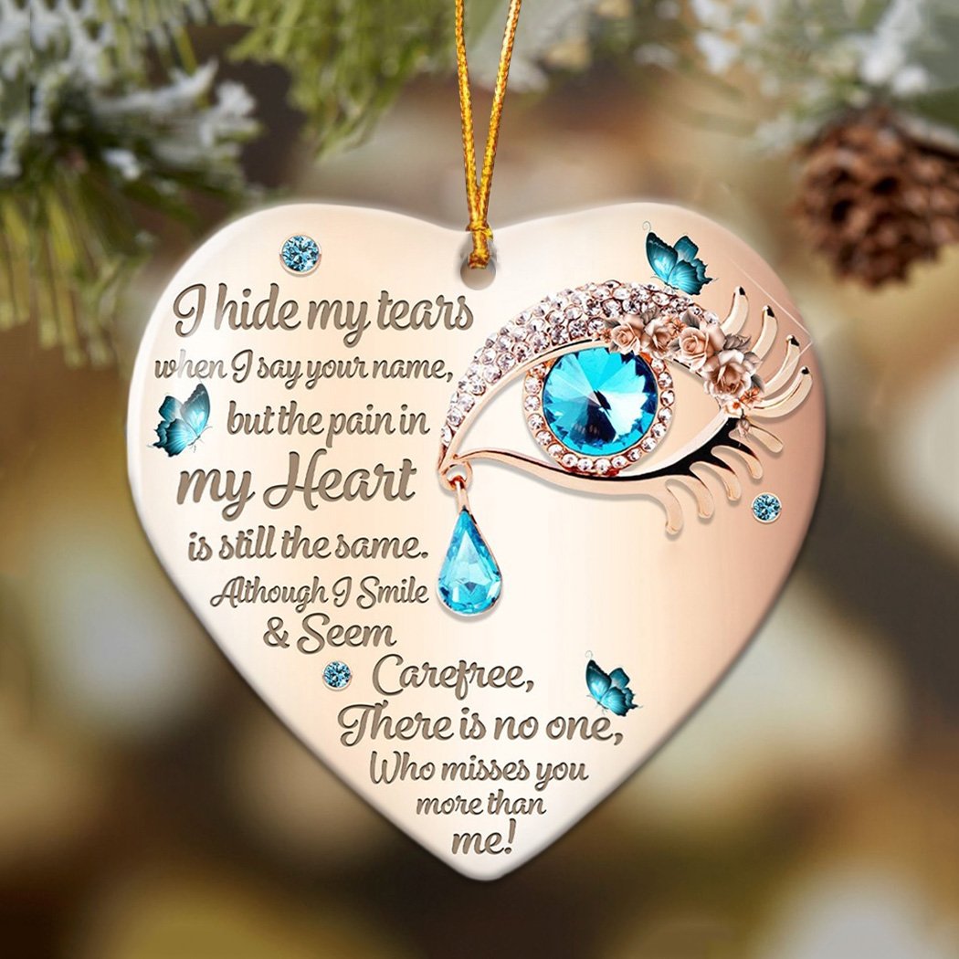 I Hide My Tears Ornament