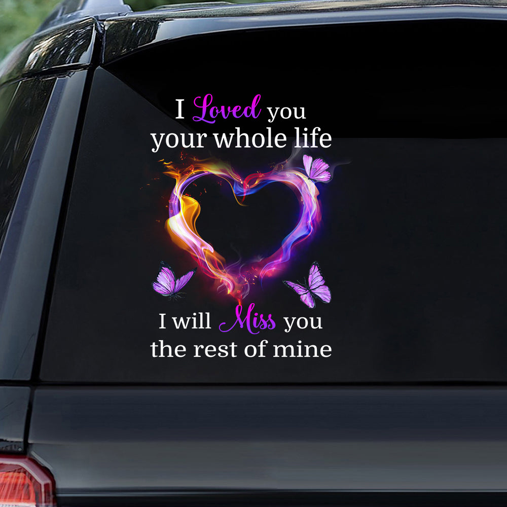 I Will Miss You Memorial Sticker