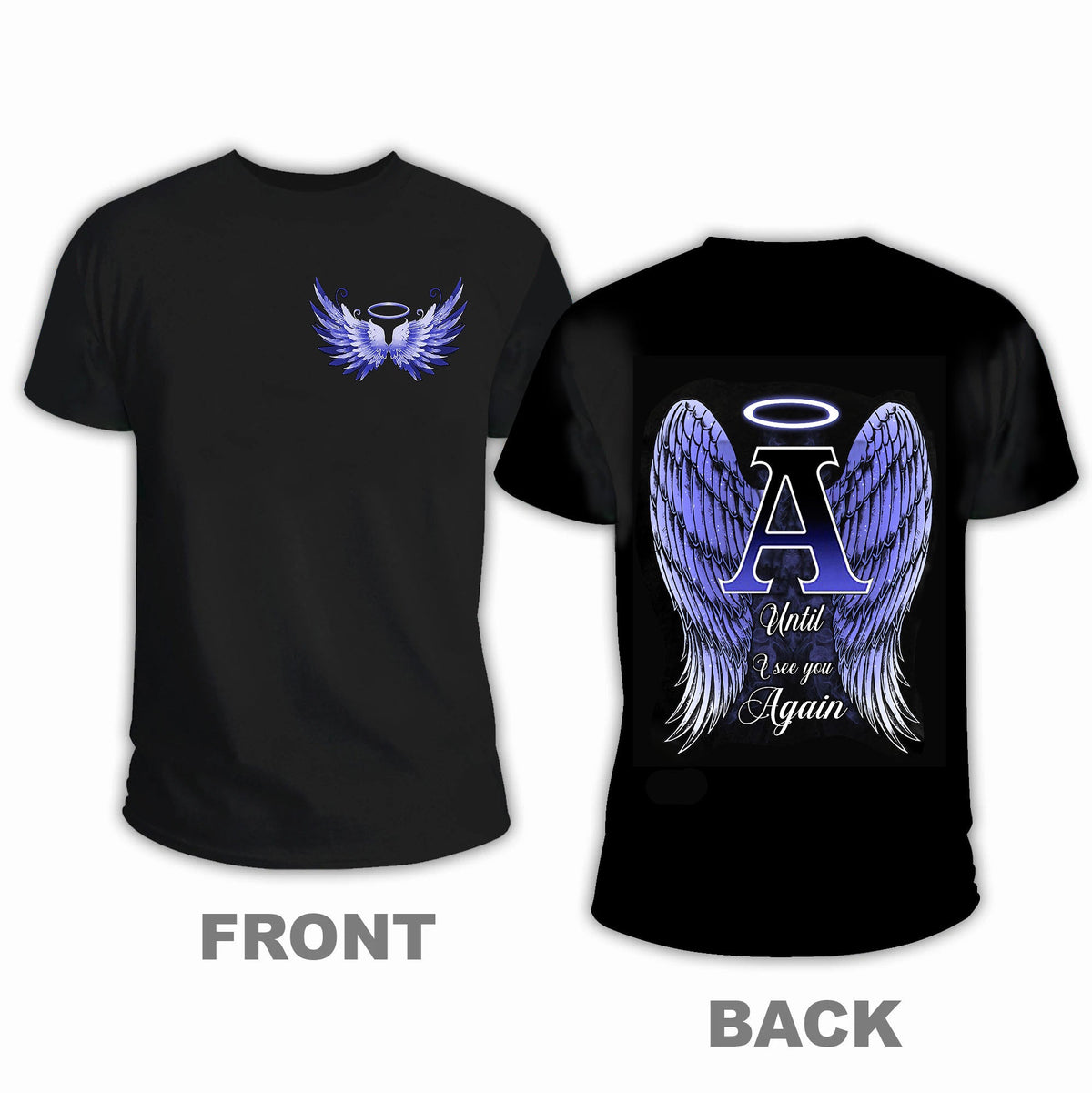 Until I See You Again Personalized T-shirt