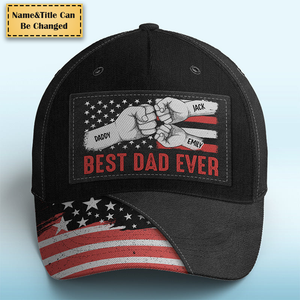 Best Daddy Ever - Personalized Classic Cap - Father's Day, Birthday Gift For Dad, Grandpa