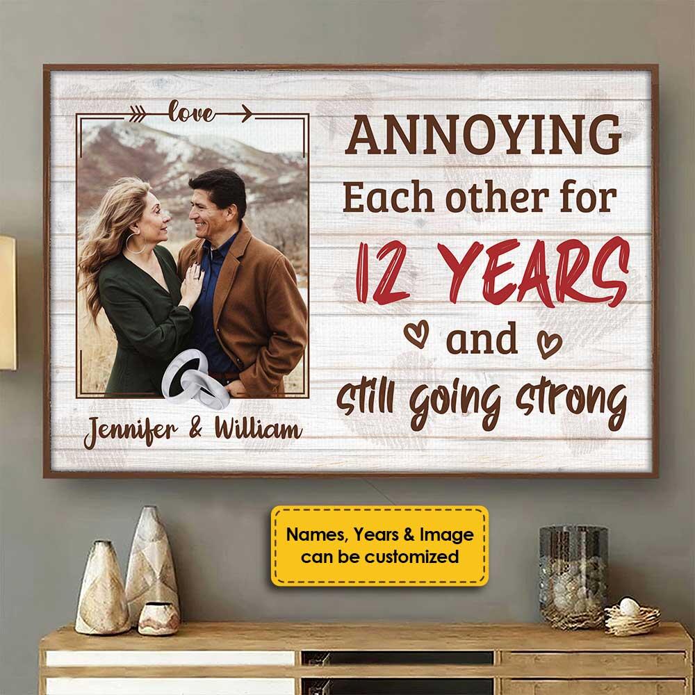 Annoying Each Other For Ages And Still Going Strong Personalized Poster