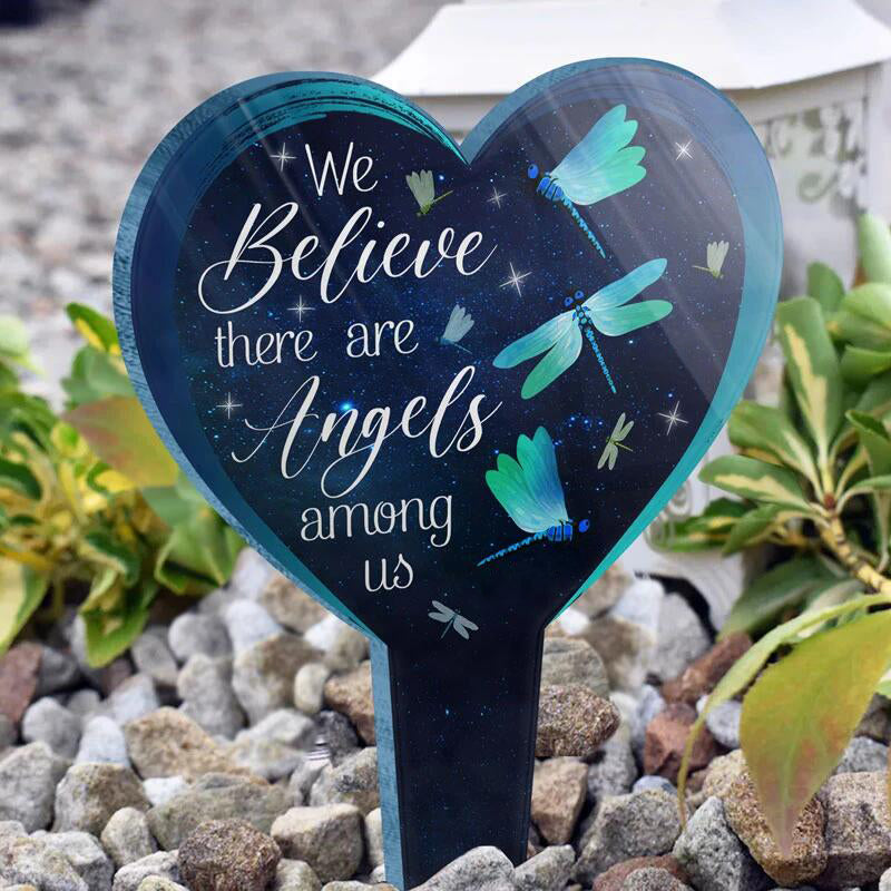 There are angels among us-Acrylic Plaque Stake