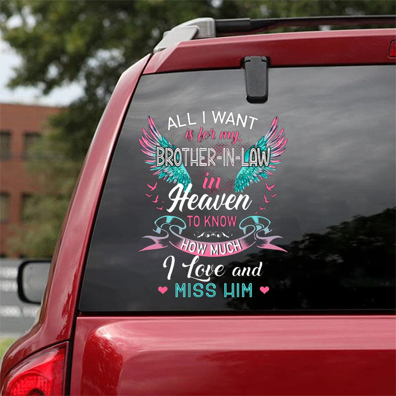 Memorial My Brother-In-Law In Heaven Sticker