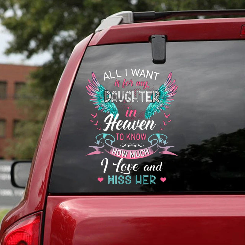 Memorial My Daughter In Heaven Sticker