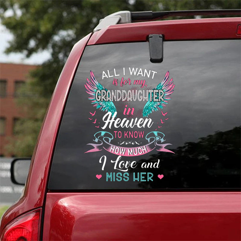 Memorial My Granddaughter In Heaven Sticker