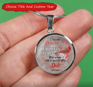 I Know Heaven Is A Beautiful Place Personalized Necklace