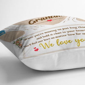 To Our Grandma When You Are Missing Us Personalized Pillowcase