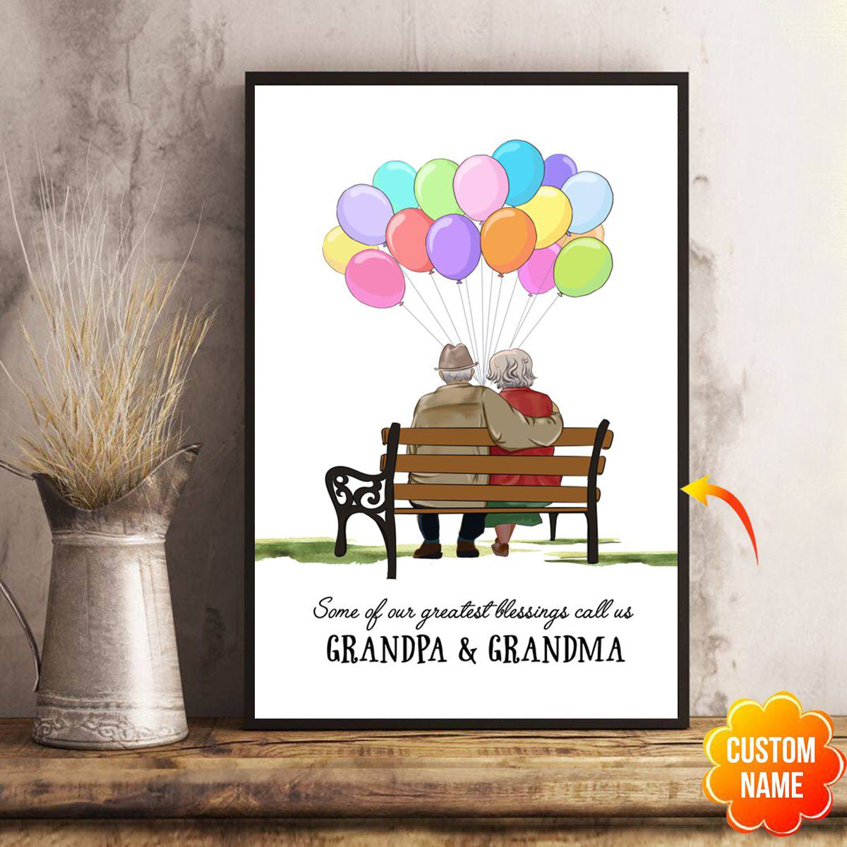 Some Of Our Greatest Blessings Call Us,For Old Couple- Personalized Poster