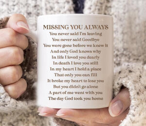 Missing You Always - Personalized Mug - Unique Memorial Family Gift