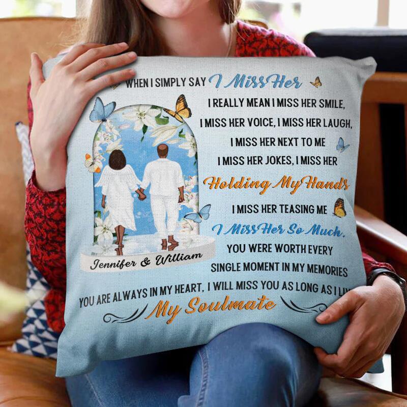 Memorial Miss You As Long As I Live - Personalized Custom Pillowcase