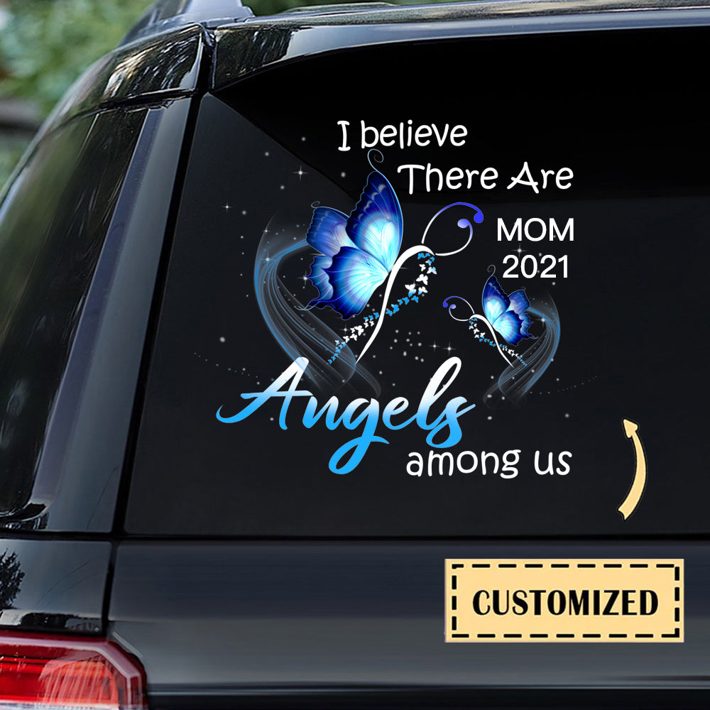I Believe There Are Angels Among Us Personalized Car Sticker