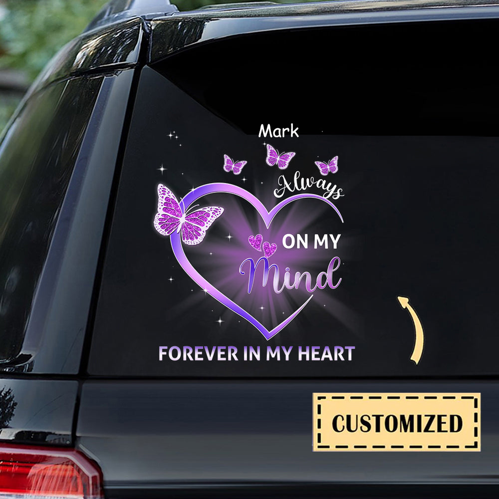 Always On My Mind  Personalized Car Sticker