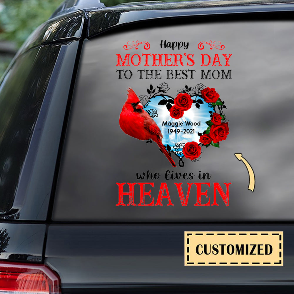 Happy Mother's Day To The Best Mom In Heaven Personalized Car Sticker