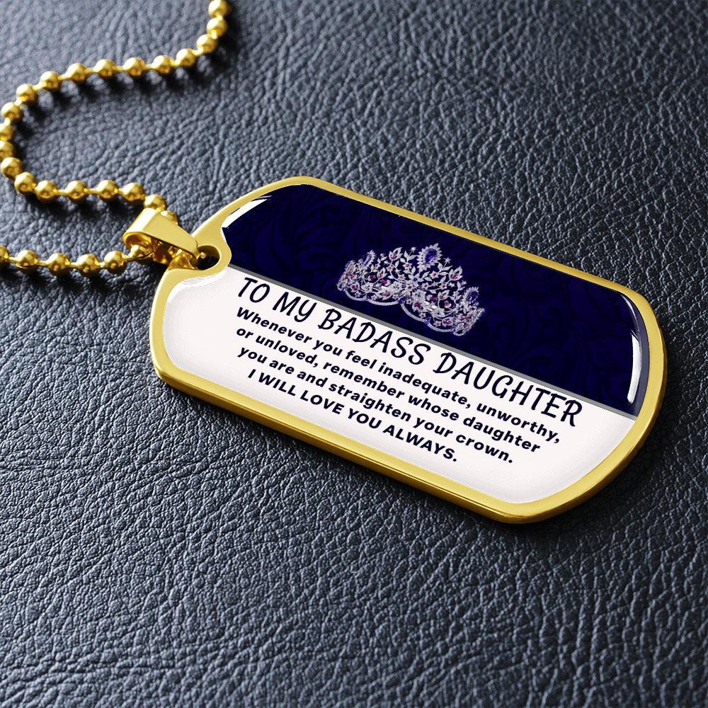 To My Badass Daughter Necklace